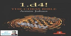 کتاب مقدس شطرنج !1d4: تسلط بر ساختار های پیاده وزیر - The Chess Bible