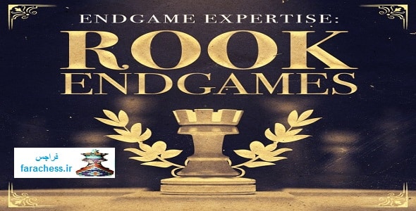 Endgame Expertise: Rook Endgames
