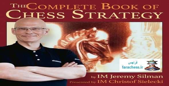 کتاب کامل استراتژی شطرنج - The Complete Book of Chess Strategy